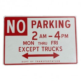 SIGN-Horizontal "No Parking Mon-Fri" Street Sign