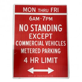 SIGN-Vertical "No Standing Except Commercial Vehicles" Street Sign