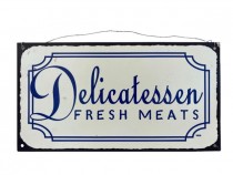 Metal sign-Delicatessen Fresh