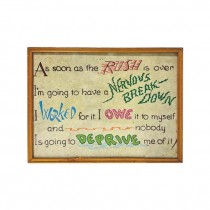 (85110001)FRAMED ART-"As Soon As The Rush is Over" Framed Saying