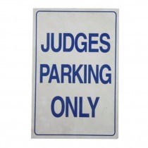 Sign- Judges Parking Only