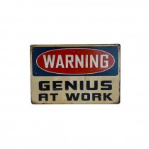 SIGN-Vintage Retro Decor-"Warning-Genius At Work"