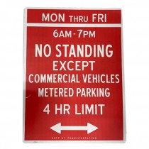 SIGN-Vertical "No Standing Except Commercial Vehicles" Street Sign