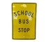 SIGN-SCHOOL BUS STOP-12X18 YEL