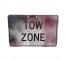 (83150198)SIGN-White Distressed "Tow Zone" Sign