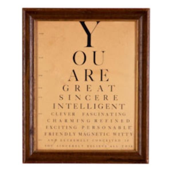 EYE CHART-"YOU ARE GREAT"