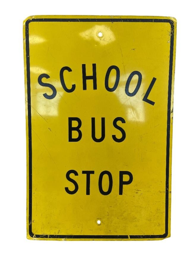 SIGN-SCHOOL BUS STOP-12X18 YEL