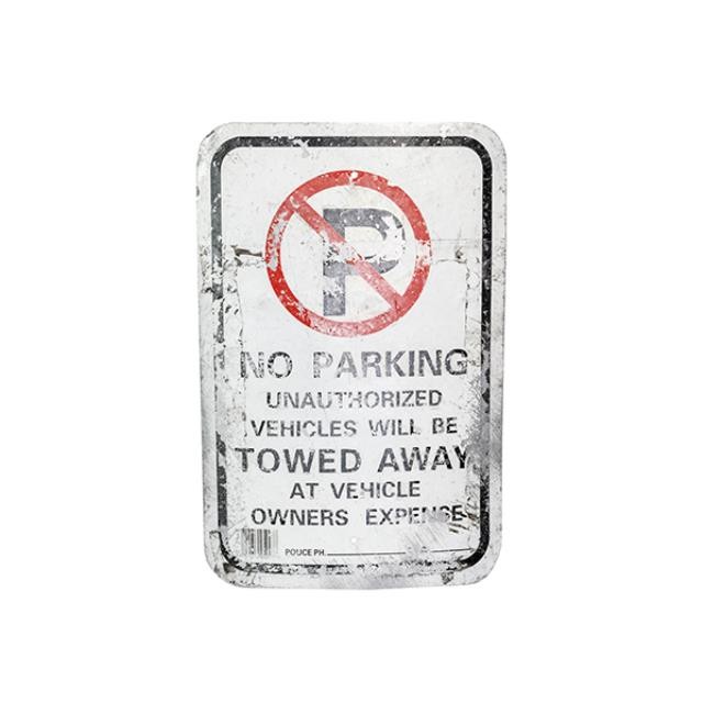 METAL"NO PARKING" SIGN